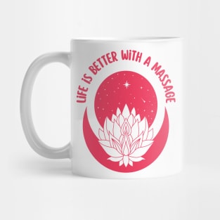 life is better with a massage Mug